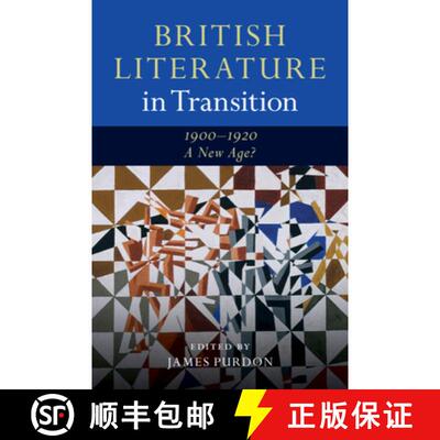 【3-4周达】精装 British Literature in Transition, 1900-1920: A New Age? [9781108491754]