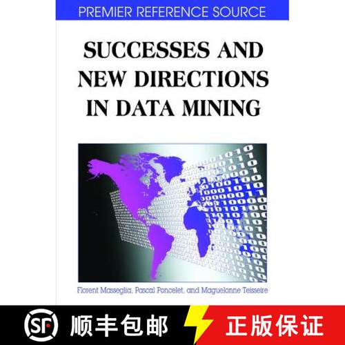 【3-4周达】精装 Successes and New Directions in Data Mining [9781599046457]