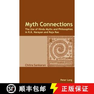 Narayan R.K. Rao The Hindu and Use 9783039113224 ... Myth 3周达 Philosophies Connections Raja Myths