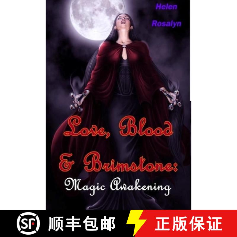 【3-4周达】Love, Blood & Brimstone: Magic Awakening [9781326726881]