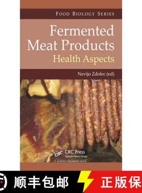 【3-4周达】精装 Fermented Meat Products: Health Aspects [9781498733045]