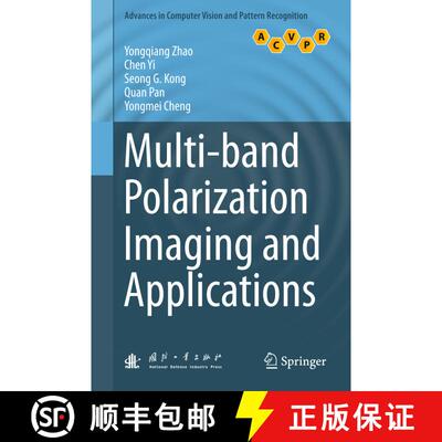 【3-4周达】Multi-band Polarization Imaging and Applications (1st ed. 2016) (1st ed. 2016) (1st ed. 20... [9783662493717]