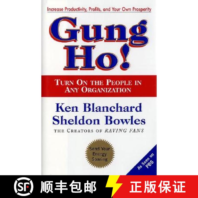 【3-4周达】Gung Ho!: Turn on the People in Any Organization [9780688154288]
