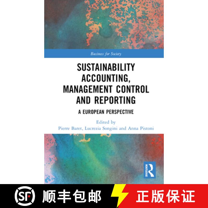 【3-4周达】Sustainability Accounting, Management Control and Reporting: A European Perspective [9781032169507]