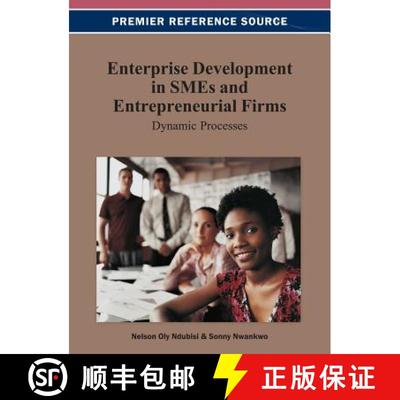 【3-4周达】Enterprise Development in SMEs and Entrepreneurial Firms: Dynamic Processes [9781466629523]