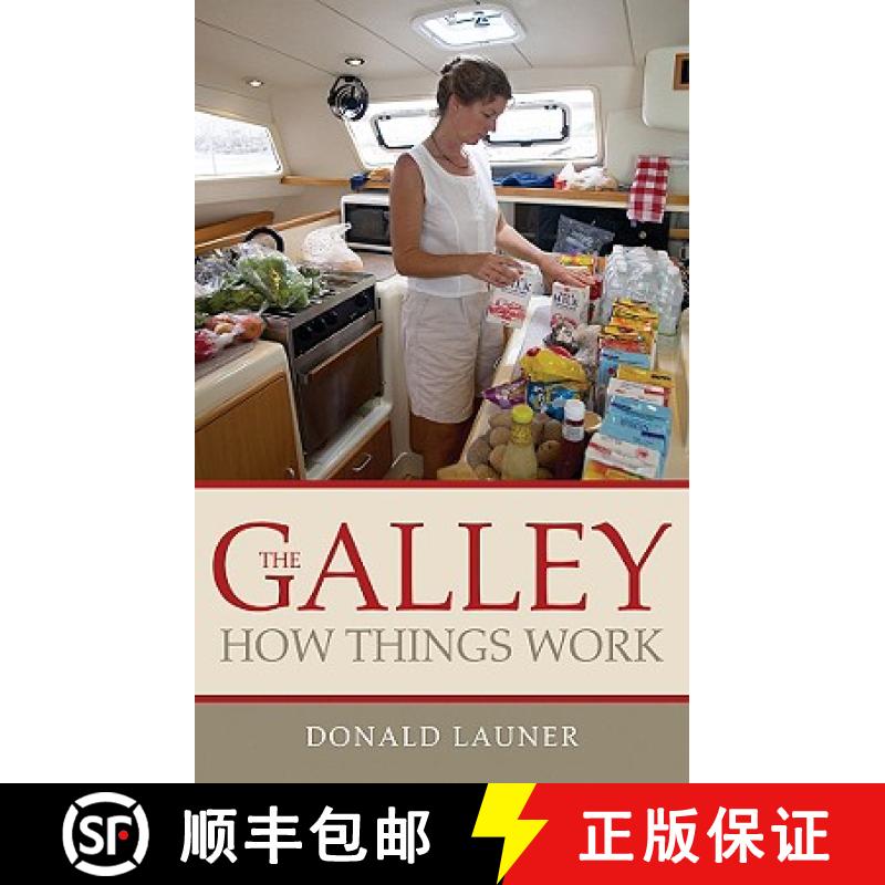 【3-4周达】Galley: How Things Work: How Things Work Plus Upgrading Ideas [9781574092882]