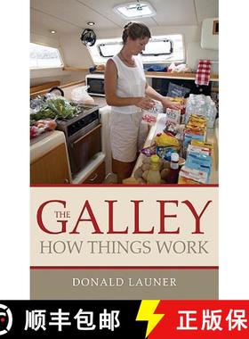 【3-4周达】Galley: How Things Work: How Things Work Plus Upgrading Ideas [9781574092882]