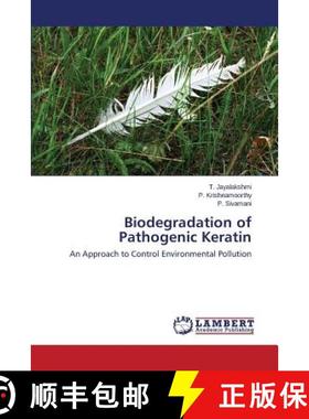预订 Biodegradation of Pathogenic Keratin [9783659680182]