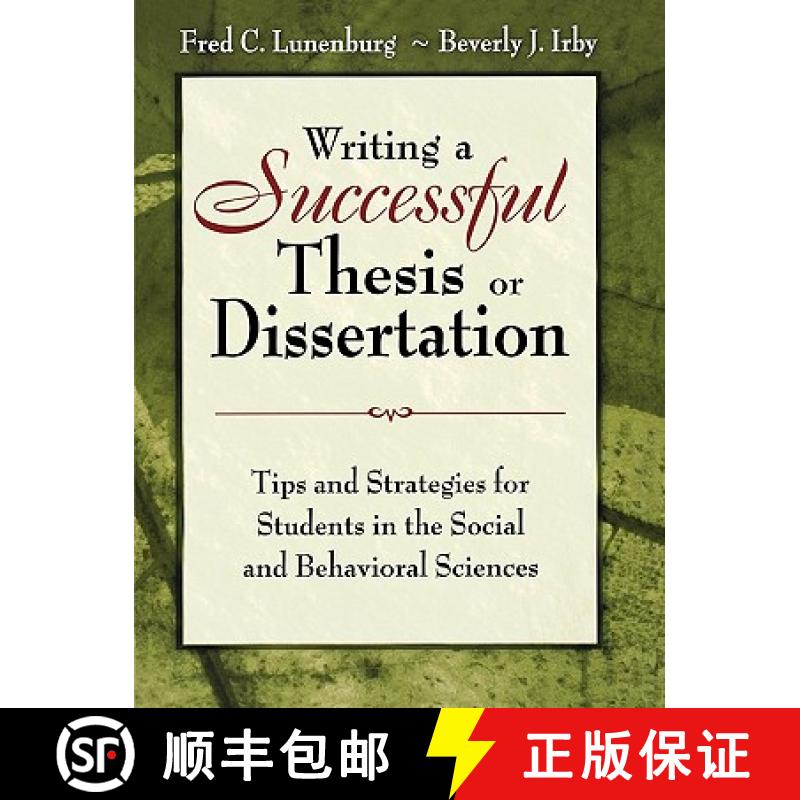 【3-4周达】Writing a Successful Thesis or Dissertation: Tips and Strategies for Students in the Socia... [9781412942256]