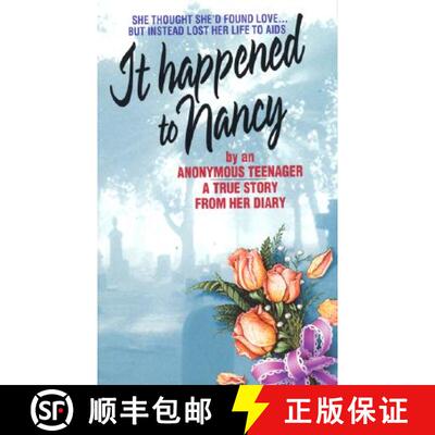【3-4周达】It Happened to Nancy: By an Anonymous Teenager, A True Story from Her Diary [9780380773152]