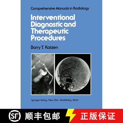【3-4周达】Interventional Diagnostic and Therapeutic Procedures [9781461260172]