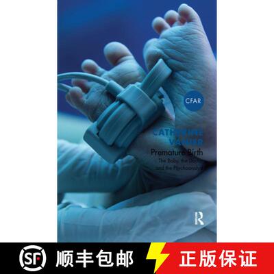 【3-4周达】精装 Premature Birth: The Baby, the Doctor, and the Psychoanalyst [9780367102630]