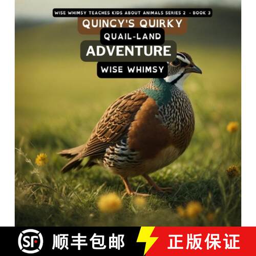 【3-4周达】Quincy's Quirky Quail-land Adventure [9798868932632]