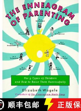 【3-4周达】The Enneagram of Parenting: The 9 Types of Children and How to Raise Them Successfully [9780062514554]