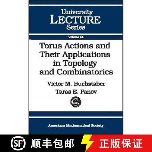 【3-4周达】Torus Actions and Their Applications in Topology and Combinatorics [9780821831861]