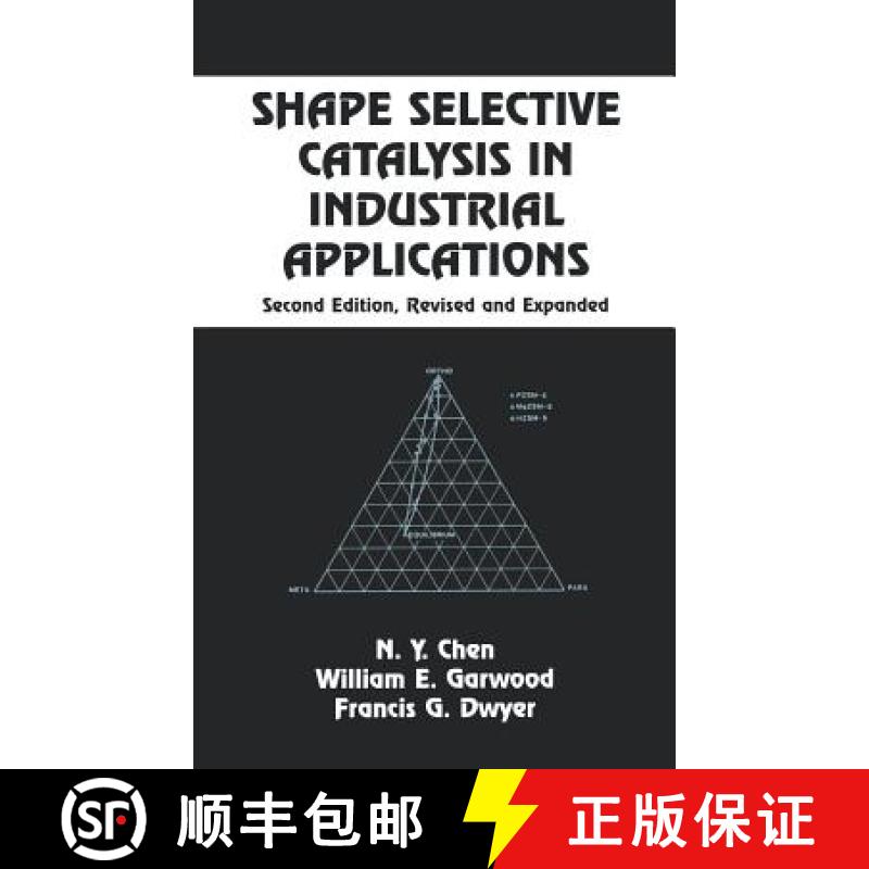 【3-4周达】Shape Selective Catalysis in Industrial Applications, Second Edition, [9780824797379]