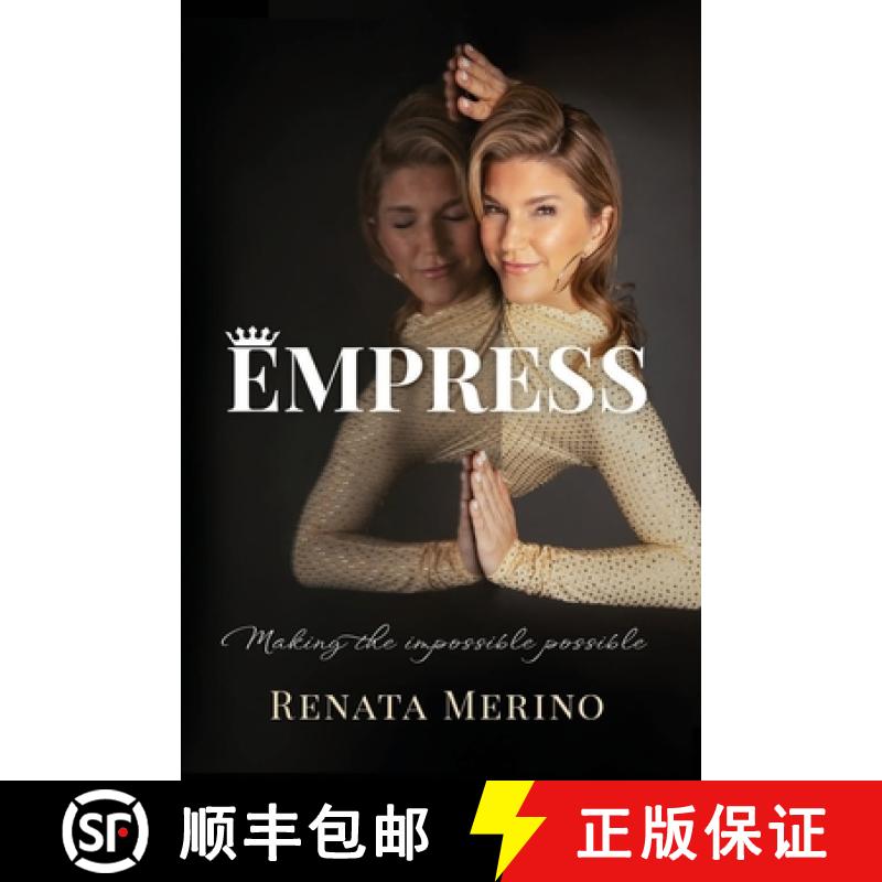 【2-3周达】Empress: Making the Impossible Possible [9781960299376]