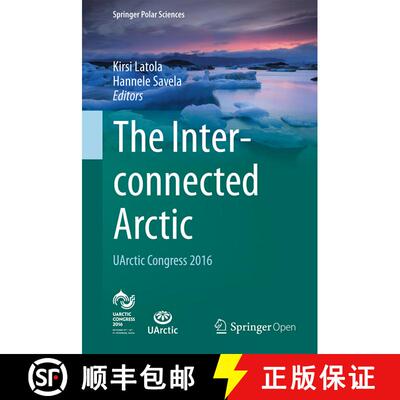 【3-4周达】精装 The Interconnected Arctic -- Uarctic Congress 2016 (1st ed. 2017) [9783319575315]
