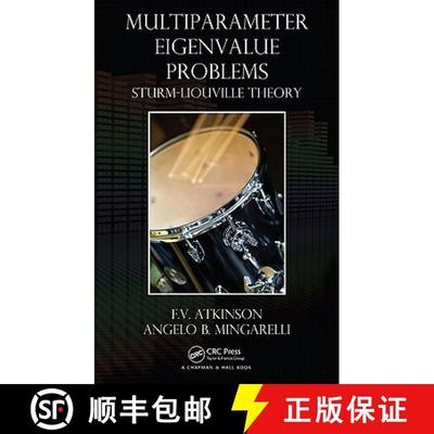 【3-4周达】Multiparameter Eigenvalue Problems : Sturm-Liouville Theory [9781439816226]