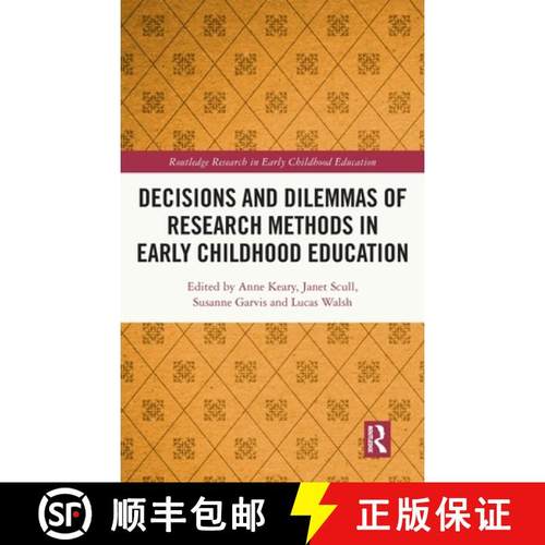 【3-4周达】Decisions and Dilemmas of Research Methods in Early Childhood Education [9780367648510]