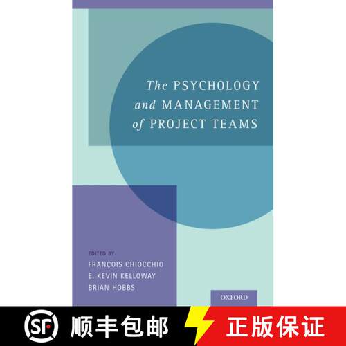 【3-4周达】精装 The Psychology and Management of Project Teams: An Interdisciplinary Perspective [9780199861378]