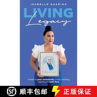 Invest 9781734315387 Creating Living Legacy Significant Your Flow 预订 Community Cash While