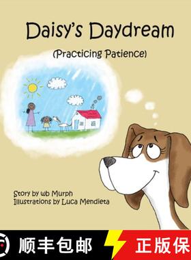 预订 Daisy's Daydream: Practicing Patience [9798988246299]