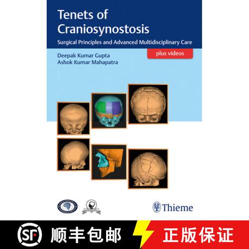 【3-4周达】精装 Tenets of Craniosynostosis: Surgical Principles and Advanced Multidisciplinary Care [9789386293565]
