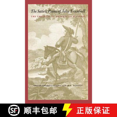 【3-4周达】The Satiric Poems of John Trumbull: The Progress of Dulness and M'Fingal [9780292739888]