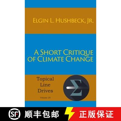 【3-4周达】A Short Critique of Climate Change [9781631993930]