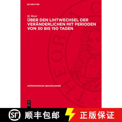 【3-4周达】Über Den Lihtwechsel Der Veränderlichen Mit Perioden Von 30 Bis 150 Tagen: 1944 Mai [9783112737446]