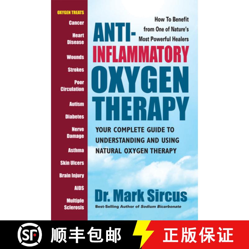 【3-4周达】Anti-Inflammatory Oxygen Therapy: Your Complete Guide to Understanding and Using Natural O... [9780757004155]