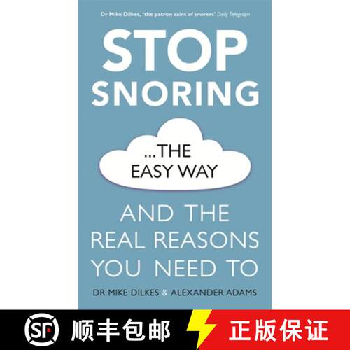 【3-4周达】Stop Snoring The Easy Way: How to breathe better, find relief and sleep well every night [9781841882710]