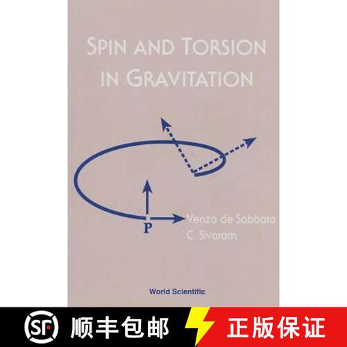 【3-4周达】精装 Spin And Torsion In Gravitation [9789810217662]