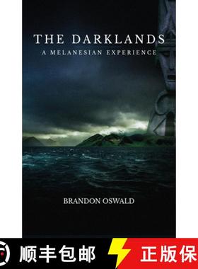 【3-4周达】The Darklands: A Melanesian Experience [9781954000315]