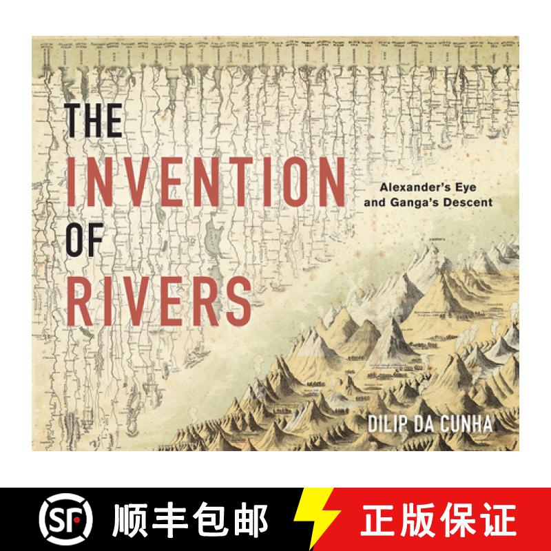 【3-4周达】The Invention of Rivers: Alexander's Eye and Ganga's Descent [9780812249996]