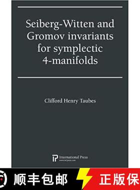 【3-4周达】Seiberg-Witten and Gromov invariants for symplectic 4-manifolds [9781571462039]