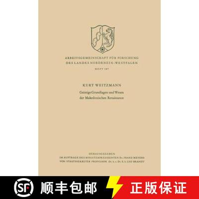 【3-4周达】Geistige Grundlagen und Wesen der Makedonischen Renaissance [9783663005667]
