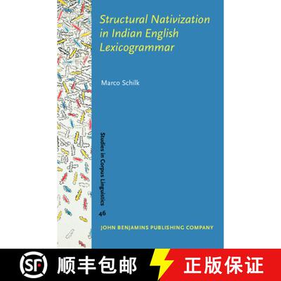 【3-4周达】Structural Nativization in Indian English Lexicogrammar [9789027203519]