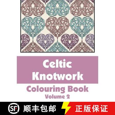 【3-4周达】Celtic Knotwork Coloring Book (Volume 2) [9781509100507]