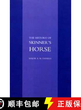 【3-4周达】Skinner's Horse: The History of the 1st Duke of York's Own Lancers [9781845743154]