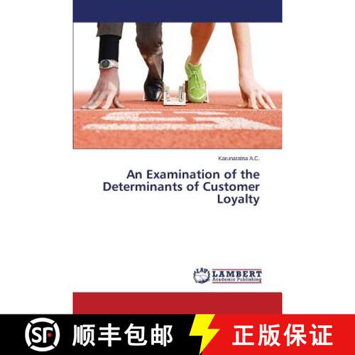 预订 An Examination of the Determinants of Customer Loyalty [9783659595639]