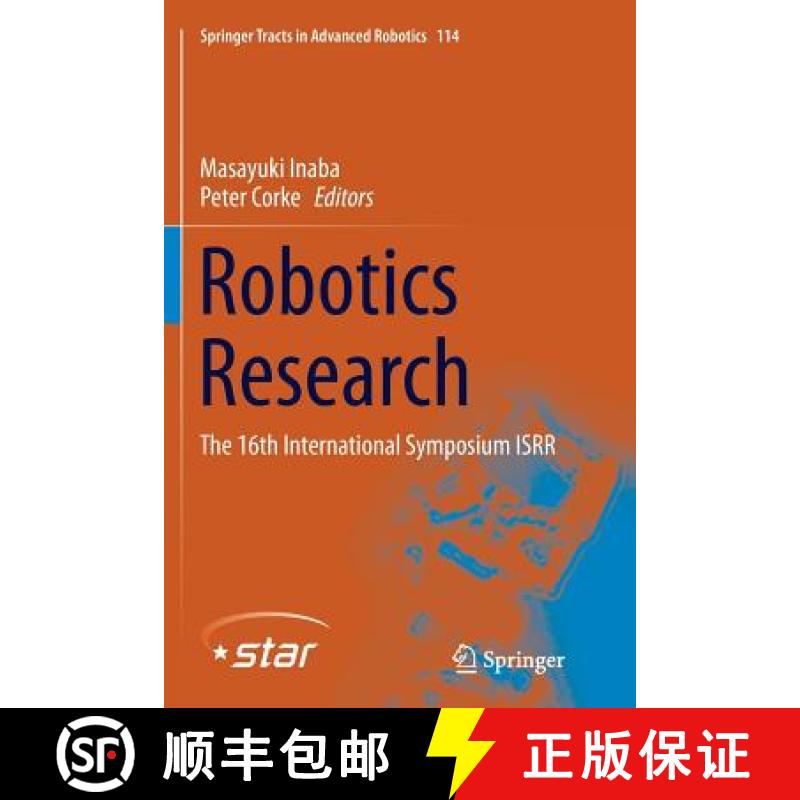 【3-4周达】Robotics Research : The 16th International Symposium ISRR [9783319804453]
