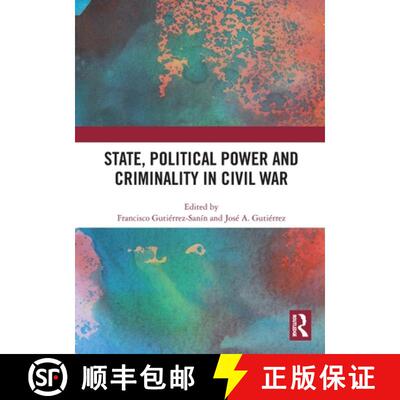 【3-4周达】State, Political Power and Criminality in Civil War [9781032495880]
