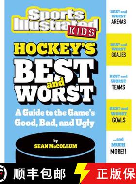 预订 Hockey's Best and Worst: A Guide to the Game's Good, Bad, and Ugly [9781543506112]