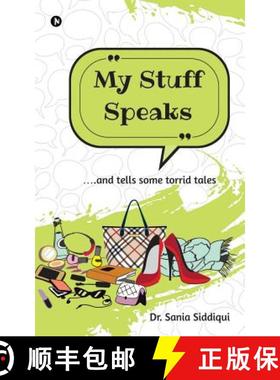 【3-4周达】My Stuff Speaks: ....and tells some torrid tales [9781684661879]