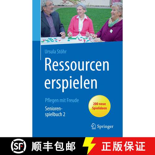 【3-4周达】Ressourcen erspielen : Pflegen mit Freude (1. Aufl. 2016) [9783662486474]