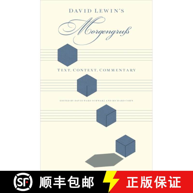 【3-4周达】David Lewin's Morgengru^Dss: Text, Context, Commentary [9780199844784]