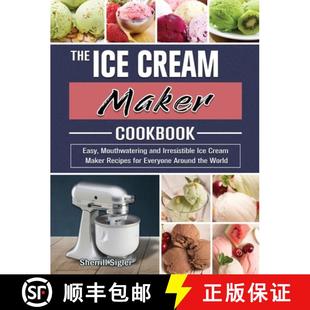 9781801667203 100 Attachment Recipe... Homemade Cream Simple 4周达 Maker Ice Mixer Deliciously Stand Cookbook