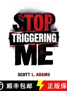 【3-4周达】Stop Triggering Me [9798231740482]